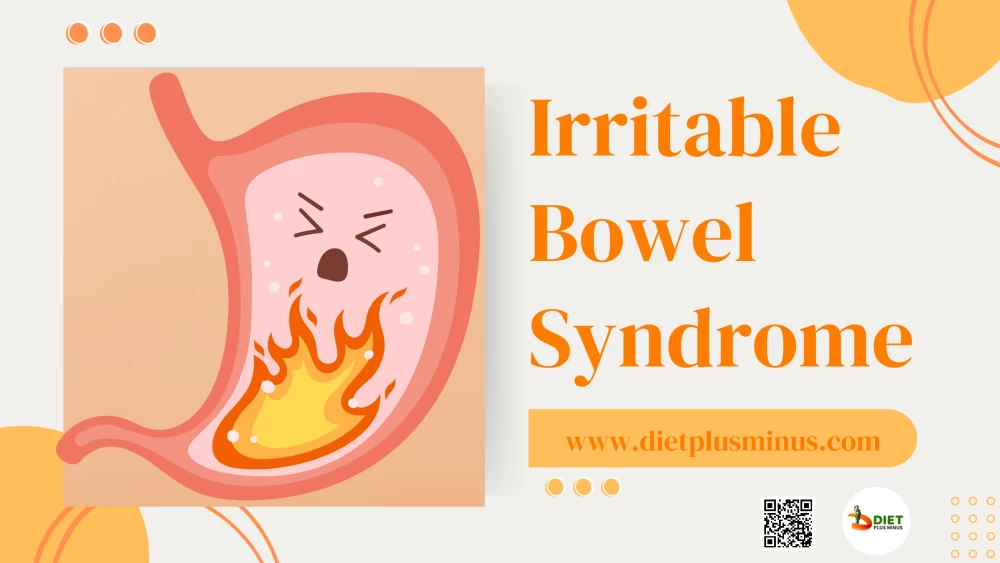 Irritable Bowel Syndrome – Diet Plus Minus